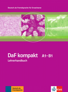 DaF kompakt A1-B1Deutsch als Fremdsprache für Erwachsene. Lehrerhandbuch